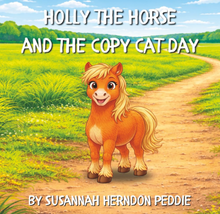 Load image into Gallery viewer, Holly the Horse and the Copy Cat Day: Wild Friends of Florida Series