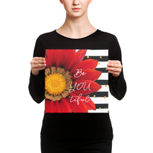 Load image into Gallery viewer, Be YOU tiful- Fun and color print to brighten up any room!